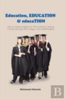 Education, Education & Education