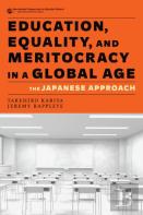 Education, Equality, And Meritocracy In A Global Age