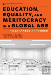 Education, Equality, And Meritocracy In A Global Age