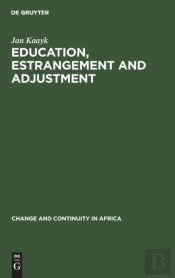 Education, Estrangement And Adjustment