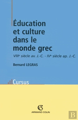 Bertrand.pt - Éducation Et Culture Dans Le Monde Grec