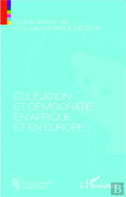 Bertrand.pt - Éducation Et Démocratie En Afrique Et En Europe