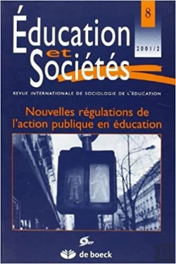 Bertrand.pt - Education Et Societe  2001/2 - N.8 Nouvelles Regulations De L'Action Publique En Education.