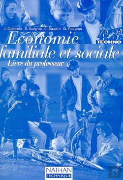 Bertrand.pt - Education Familiale Et Sociale 4e-3e Technologique ; Livre Du Professeur ; Edition 1997