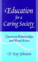 Education For A Caring Society