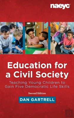 Bertrand.pt - Education For A Civil Society: Teaching For Five Democratic Life Skills, Revised Edition