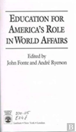Bertrand.pt - Education For America'S Role In World Affairs