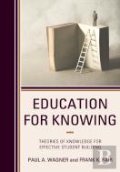 Education For Knowing
