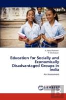 Education For Socially And Economically Disadvantaged Groups In India
