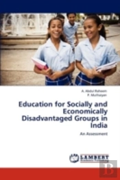Education For Socially And Economically Disadvantaged Groups In India