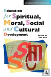 Education For Spiritual, Moral, Social And Cultural Development