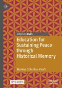 Education For Sustaining Peace Through Historical Memory