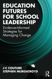 Education Futures For School Leadership