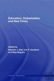 Education, Globalisation And New Times