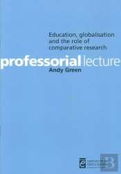 Education, Globalisation And The Role Of Comparative Research