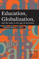 Education, Globalization And The State In The Age Of Terrorism