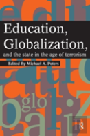 Education, Globalization And The State In The Age Of Terrorism