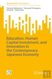 Education, Human Capital Investment, And Innovation In The Contemporary Japanese Economy
