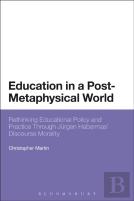 Education In A Post-Metaphysical World