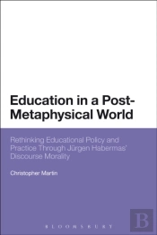Education In A Post-Metaphysical World