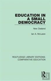 Education In A Small Democracy