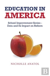 Education In America: School Improvement
