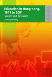 Education In Hong Kong, 1941 To 2001