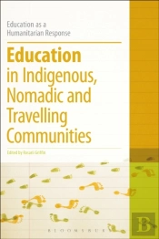 Education In Indigenous, Nomadic And Travelling Communities