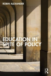 Education In Spite Of Policy