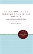 Education In The Forming Of American Society