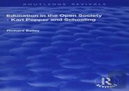 Education In The Open Society - Karl Popper And Schooling