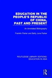 Education In The People'S Republic Of China, Past And Present