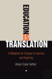 Education Is Translation