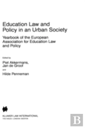 Education Law And Policy In An Urban Society