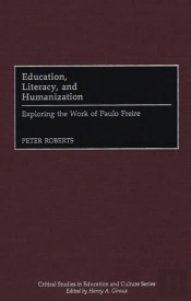 Education, Literacy, And Humanization