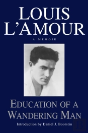 Education Of A Wandering Man