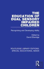 Education Of Dual Sensory Impaired Children