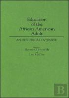 Education Of The African American Adult
