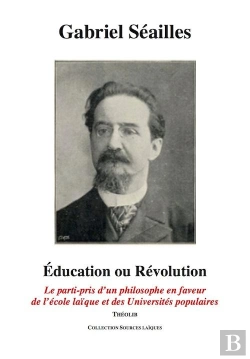 Bertrand.pt - Éducation Ou Révolution ; Le Parti-Pris D'Un Philosophe En Faveur De L'École Laïque Et Des Universités Populaires