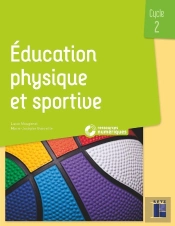 Éducation Physique Et Sportive ; Cycle 2