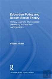 Education Policy And Realist Social Theory