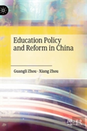 Education Policy And Reform In China