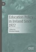 Education Policy In Ireland Since 1922
