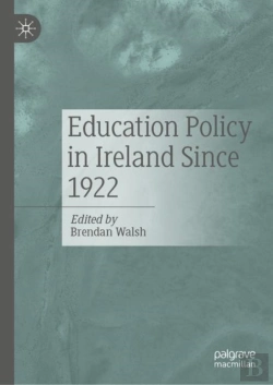 Bertrand.pt - Education Policy In Ireland Since 1922