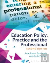 Education Policy, Practice And The Professional