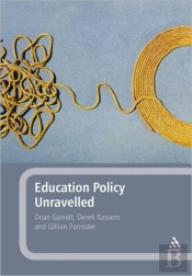 Education Policy Unravelled