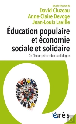 Bertrand.pt - Éducation Populaire Et Économie Sociale Et Solidaire : De L'Incompréhension Au Dialogue