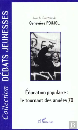 Bertrand.pt - Éducation Populaire : Le Tournant Des Années 70