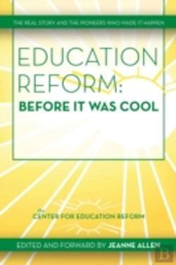 Bertrand.pt - Education Reform: Before It Was Cool: Th