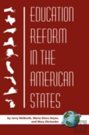 Education Reform In The American States